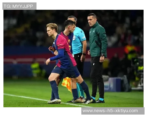 德容续约至2029年协议达成巴萨董事会预计将于近日批准