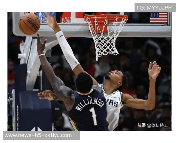 文班首两场表现惊艳砍下69分26篮板12盖帽零失误展现完美控制能力